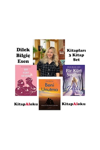 Dilek Bilgiç Esen Kitapları Bir Kürt Sevdim Romanları & Beni U...
