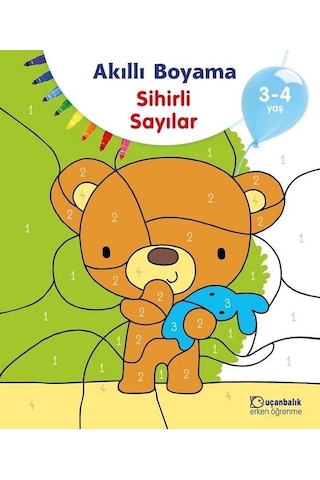 Akıllı Boyama-Sihirli Sayılar 3-4 Yaş- Uçanbalık Yayıncılık