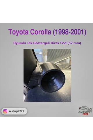 Toyota Corolla 1998-2001 Uyumlu Tek Göstergeli Direk Pod 52 Mm