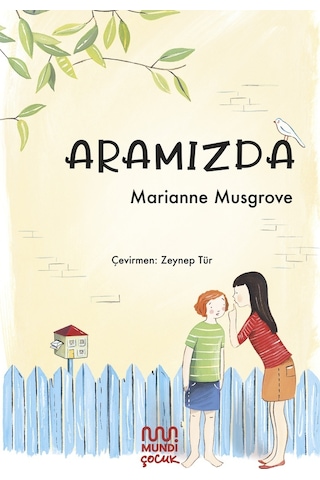 Aramızda - Mundi - Marianne Musgrove