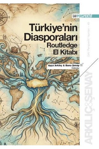 Türkiye Nin Diasporaları Routledge El Kitabı Türkiye Nin Diasporaları Routledge El Kitabı