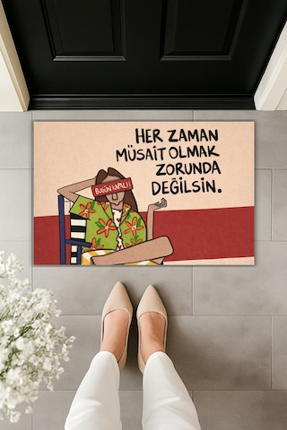 Rugmood Modern Dijital Baskı Paspas - Her Zaman Müsait Olmak Zorunda Değilsin - Kapı Önü Paspası Çok Renkli