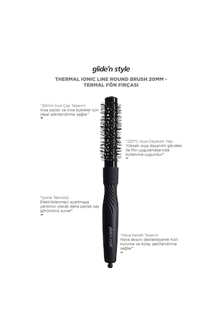 Glide'n Style Thermal Ionic Line Round Brush 20 MM Termal Fön Fırçası