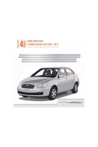 intakrom Hyundai Accent Era Krom Cam Çıtası 4 Parça 2005-2011