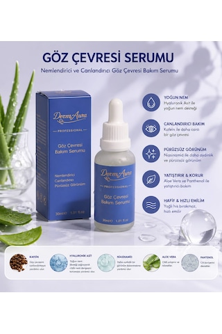 Dermaura Göz Çevresi Serumu 30 Ml Nemlendirici Kafein Ve Hyaluronik Asit Içeren Göz Altı Bakım Serumu