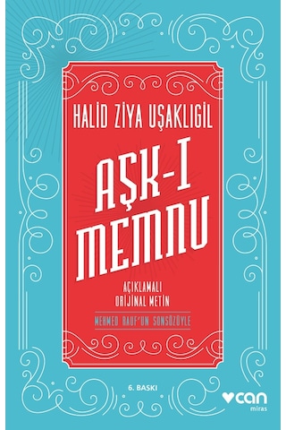 Aşk-I Memnu - Halit Ziya Usakligil - Can Yayınları -