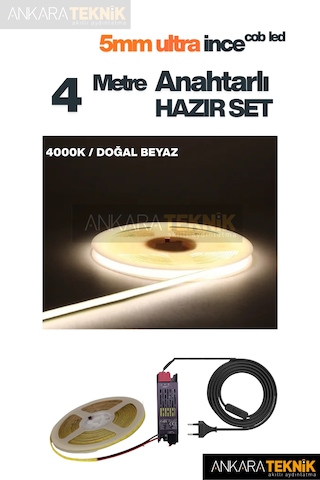 Ankara Teknik 5mm Ultra Ince Cob Şerit Led - 4000k Doğal Beyaz 12volt Tak Çalıştır Anahtarlı Set Metre Seçiniz 4 Metre