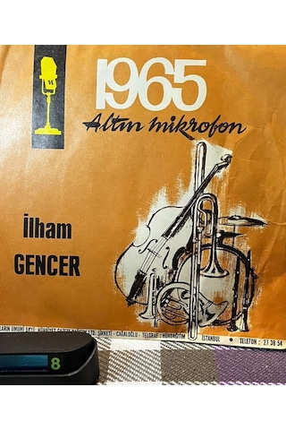 İlham Gencer İstanbul / Zamane Kızları 45'lik Plak - Hürriyet Altın Mikrofon 1965