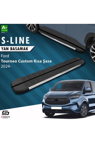 S-dizayn Ford Tourneo Custom 2 Kısa Şase S-line Krom Yan Basamak 223 Cm 2023 Üzeri A+ Kalite
