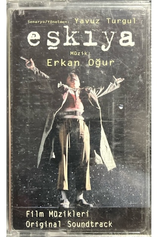 Plak Değildir Kaset Tir Kaset Erkan Oğur Eşkıya Film Müzikleri