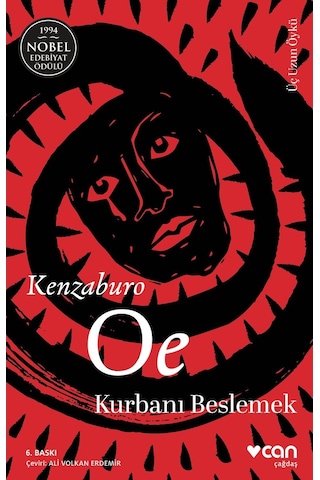 Kurbanı Beslemek - Kenzaburo Oe - Can Yayınları