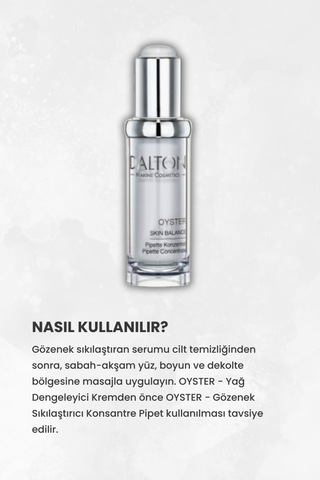 Karma Ve Olgun Cilt Için Gözenek Sıkılaştırıcı Ve Yağ Dengeleyici Oyster Konsantre Pipet - 56970247