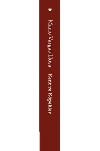 Kent ve Köpekler - Mario Vargas Llosa - Can Yayınları