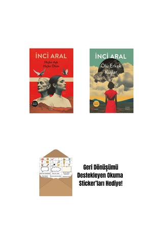 Hiçbir Aşk Hiçbir Ölüm + Ölü Erkek Kuşlar + Okuma Sticker'ları