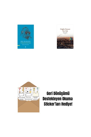 Ben Buranın Yabancısıyım + Dağda Duman Yeri Yok + Okuma Sticker'ları