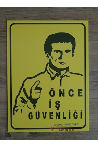 Dijital Baskılı Önce İş Güvenliği Uyarı Levhası