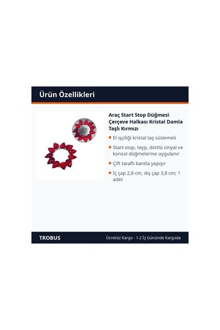 Trobus Araç Start Stop Düğmesi Çerçeve Halkası Kristal Damla Taşlı Kırmızı