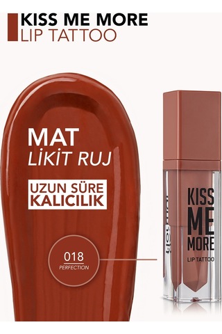 Flormar Kiss Me More Yüksek Pigmentli & Mat Bitişli Nemlendirici Likit Ruj 018 Perfection