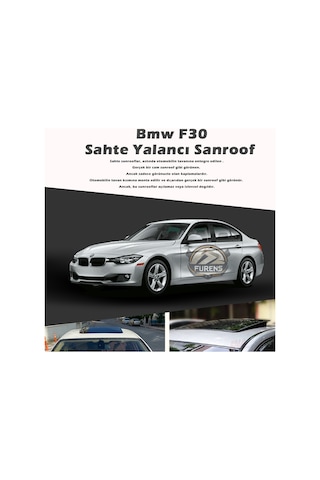 Bmw F30 Parlak Siyah Yalancı Çakma Sahte Sunroof