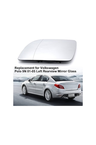 Wezone Volkswagen Polo 9n 2001-2005 Sol Arka Görünüm Aynası Camı - Isıtma Yok - Direk Değişim - Dayanıklı Malzeme
