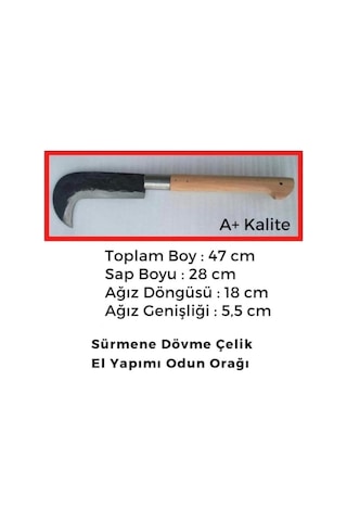Sürmene Yıldızlı Dövme Çelik Tahra Orak Odun Budama Dal Kesme Sürmeneden