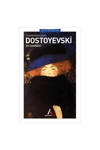 Ev Sahibesi - Dostoyevski - Aperatif Dünya Klasikleri
