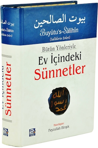 Bütün Yönleriyle Ev Içindeki Sünnetler Tek Cilt