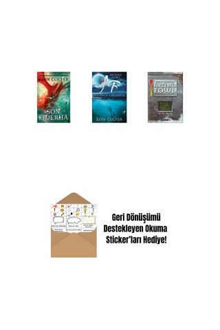 Son Ejderha + Artemis Fowl 7 - Atlantis Saplantısı + Artemis Fowl 2 - Kuzey Kutbu Macerası + Okuma Sticker'ları