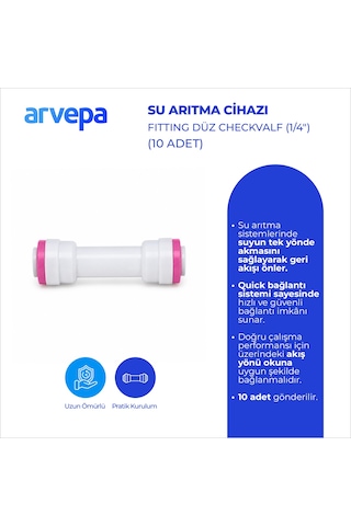 Arvepa Su Arıtma Cihazı 1/4" Düz Checkvalf 10 Adet - Geçmeli (Quick) Bağlantı