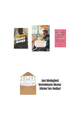 Genç Bir Şaire Mektuplar + Malte Laurids Brigge'nin Notları + Hiç Uğruna Bir Nefes Ciltli + Okuma Sticker'ları