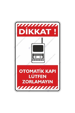 Otomatik Kapı Lütfen Zorlamayın Otomatik Kapı Lütfen Zorlamayın