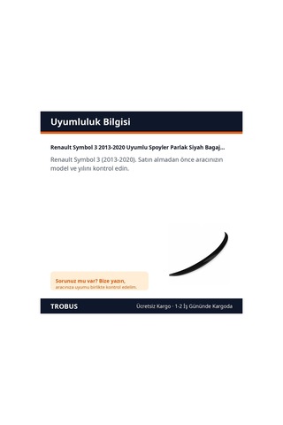 Trobus Renault Symbol 3 2013-2020 Uyumlu Spoyler Parlak Siyah Bagaj Üstü