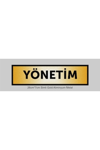 Yönetim Yazılı Kapı Levhası ,yönlendirme Levhası ,simli Gold Renkli Aliminyum Levha