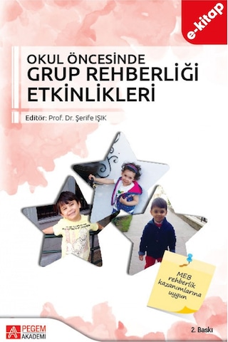 Okul Öncesinde Grup Rehberliği Etkinlikleri E-kitap