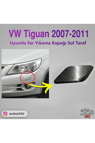 Volkswagen Tiguan 2007 2011 Uyumlu Far Yıkama Kapağı Sol Taraf