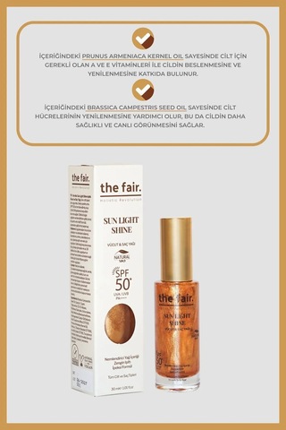 The Fair Sun Light Shine SpPF50+ 30 ML + Saç Bakım Yağı