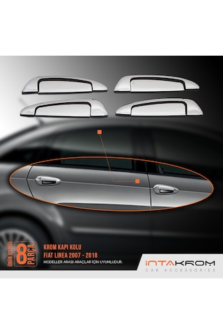 intakrom Fiat Linea Krom Kapı Kolu 4 Kapı 8 Parça 2007 ve  Sonrası