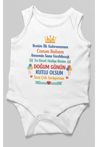 Morivokids Canım Babam Doğum Günün Kutlu Olsun Sıfır Kollu Bebek Zıbını %100 Pamuk Beyaz