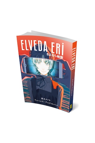 Elveda Eri - Tatsuki Fujimoto - Gerekli Şeyler