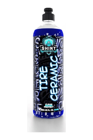 Shiny Protect Tire Ceramic Oto Lastik Seramik Kaplama Lastik Parlatıcı 20 Güne Kadar Kalıcı 600 Ml