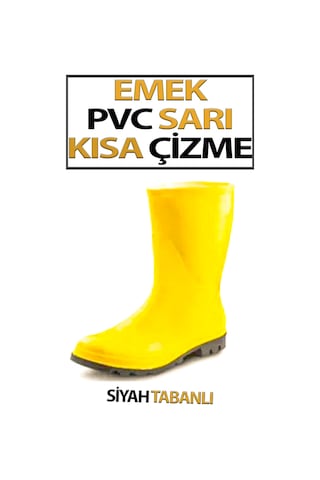 Pvc Kısa Çizme Sarı Tabanı Siyah