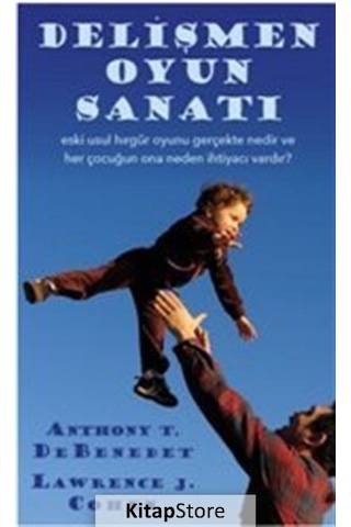 Delişmen Oyun Sanatı - Anthony T. Debenedet - Görünmez Adam Yayıncılık