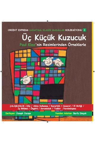 Sanatsal Klasik Masallar - Üç Küçük Kuzucuk (Üç Kitap)