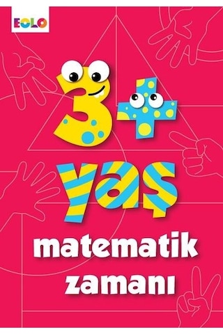 3+ Yaş Matematik Zamanı - Figen Tığcı - Eolo