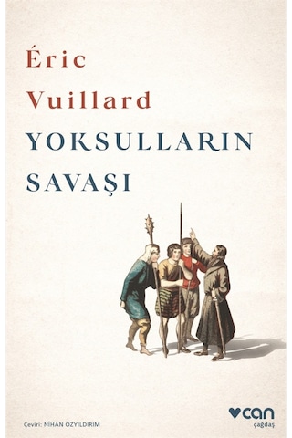 Yoksulların Savaşı - Éric Vuillard - Can Yayınları