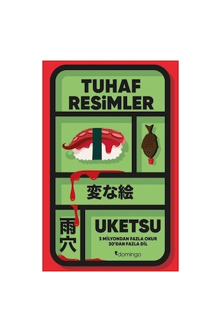 Tuhaf Resimlerle Gizemli Bir Yolculuğa Çıkış - Uketsu
