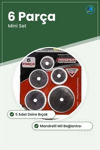 Daire Testere Bıçakları 6 Parça Pro Mini Set Mandrelli Küçük Kesi