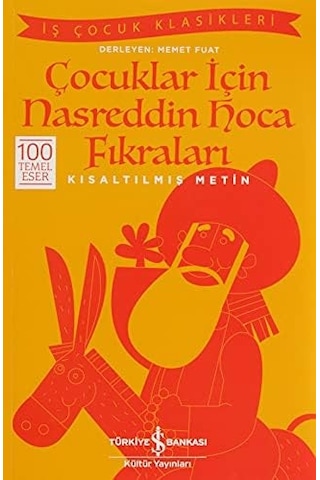 Çocuklar İçin Nasreddin Hoca Fıkraları-kısaltılmış Metin