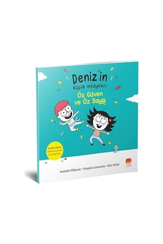 Deniz İn Küçük Hikayeleri - Öz Güven Ve Öz Saygı
