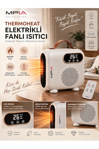 Mpia Thermoheat 2000w Uzaktan Kumandalı Elektrikli Fanlı Isıtıcı 25 M² Etkili Portatif Masaüstü Isıtıcı